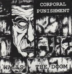 Corporal Punishment (FIN) : Walls - the Doom